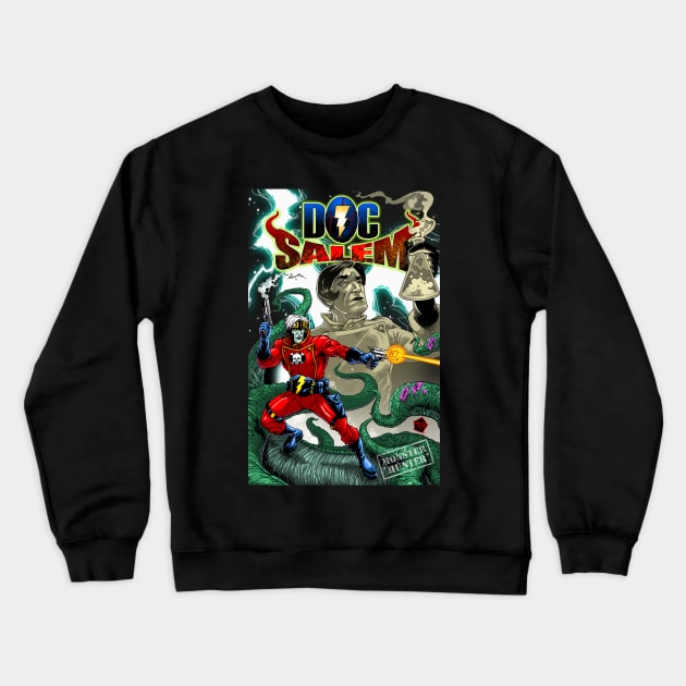 Doc Salem main art Crewneck Sweatshirt by chudd